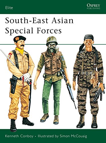 Elite 33. South-East Asian Special Forces. Colour plates by Simon McCouaig. - Conboy, Kenneth