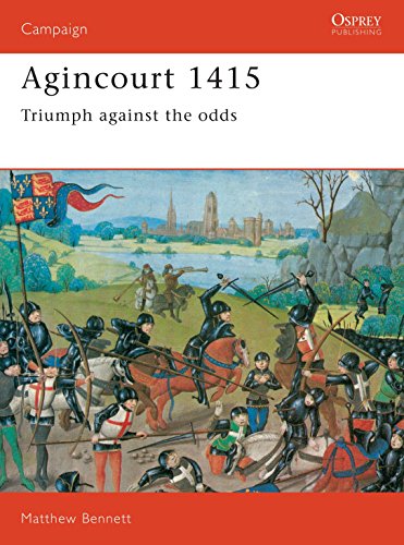 Beispielbild fr Agincourt 1415: Triumph Against the Odds (Campaign) zum Verkauf von WorldofBooks