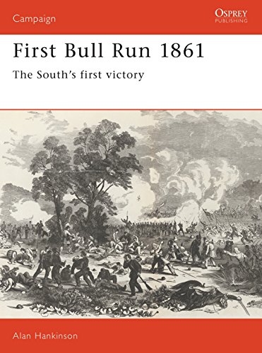 Imagen de archivo de First Bull Run 1861: The South's First Victory a la venta por ThriftBooks-Dallas