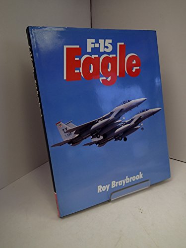Stock image for F-15 Eagle for sale by Better World Books