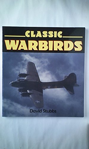 Beispielbild fr Classic Warbirds (Aero Colour S.) zum Verkauf von WorldofBooks