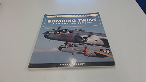 Beispielbild fr Bombing Twins Allied Medium Bombers zum Verkauf von ThriftBooks-Dallas