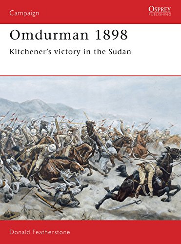 Beispielbild fr Omdurman 1898 Kitchener's Victory in the Sudan zum Verkauf von Chequamegon Books