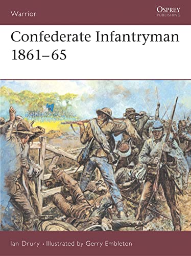 Stock image for Confederate Infantryman 1861-65 for sale by Battleground Books