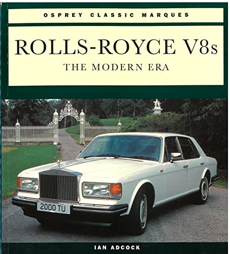 9781855324237: Rolls-Royce V8s: The Modern Era