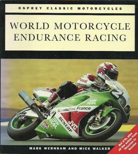 Stock image for World Motorcycle Endurance Racing for sale by Goldstone Books