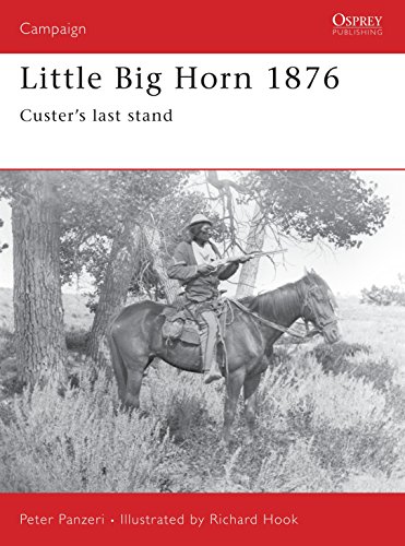 9781855324589: Little Big Horn 1876: Custer's Last Stand: No. 39 (Campaign)