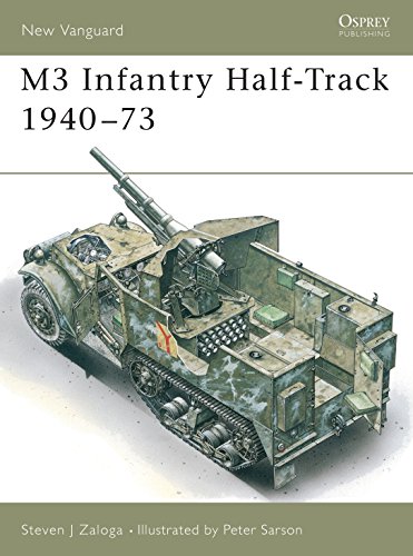 Stock image for M3 Infantry Half-Track 1940?73 (New Vanguard) for sale by Elizabeth Brown Books & Collectibles