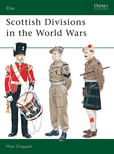 Scotish Units in the World Wars: Elite series No 56