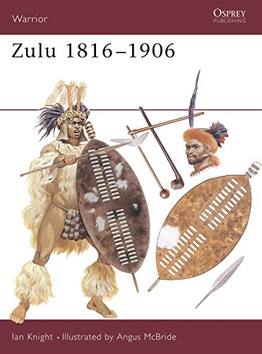 Zulu 1816â€“1906 (Warrior) (9781855324749) by Knight, Ian