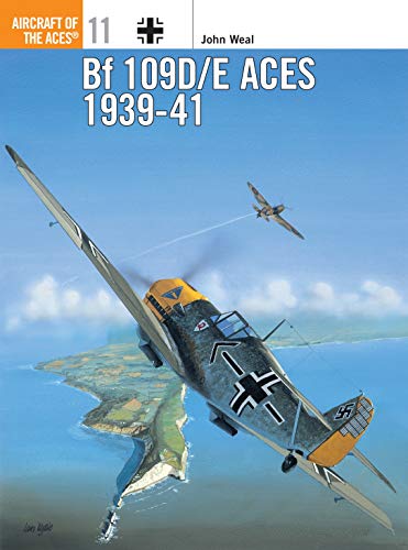 9781855324879: Bf 109D/E Aces 1939-41: No.11 (Aircraft of the Aces)