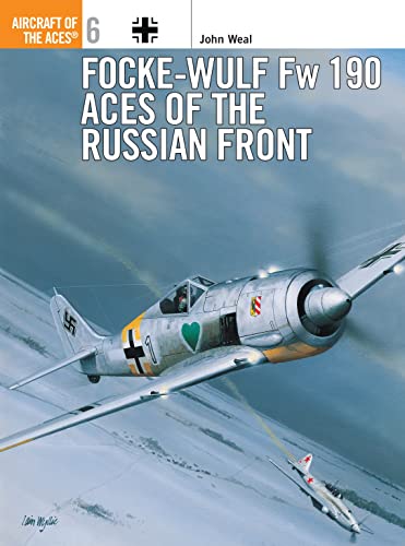 Beispielbild fr Focke-Wulf Fw 190 Aces of the Russian Front (Osprey Aircraft of the Aces, No 6) zum Verkauf von HPB Inc.