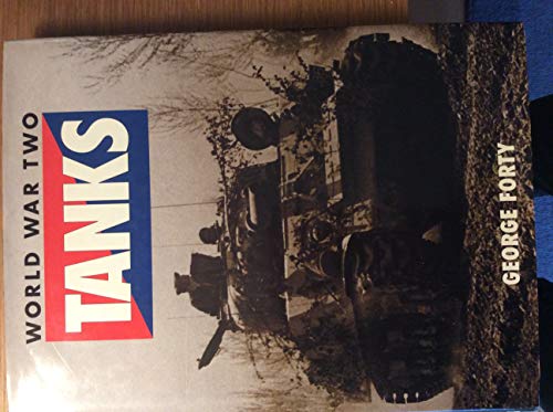 Stock image for WORLD WAR TWO TANKS for sale by Falls Bookstore