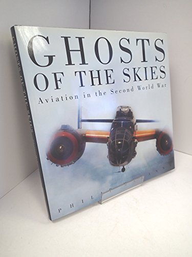 9781855325500: Ghosts of the Skies: Aviation in the Second World War