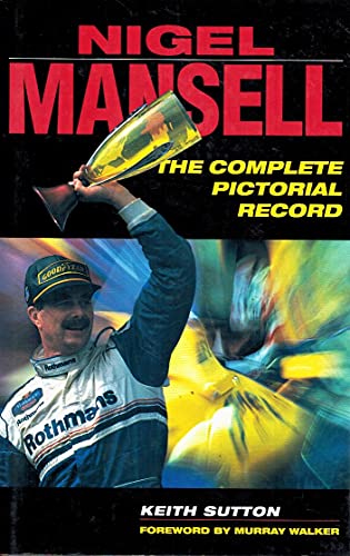 Stock image for Nigel Mansell: A Pictorial Tribute to the Double Champion for sale by ThriftBooks-Dallas