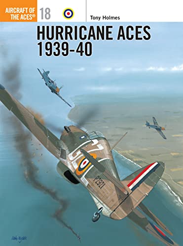 9781855325975: Hurricane Aces 1939-40: No.18 (Aircraft of the Aces)