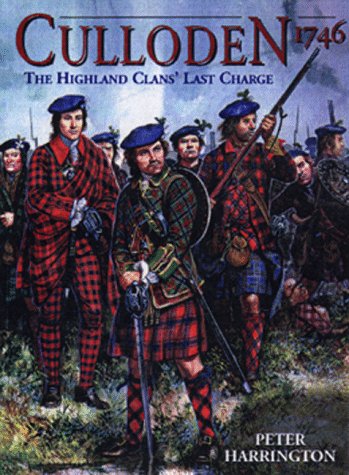 9781855326293: Culloden 1746: The Highland Clans' Last Charge (Trade Editions)