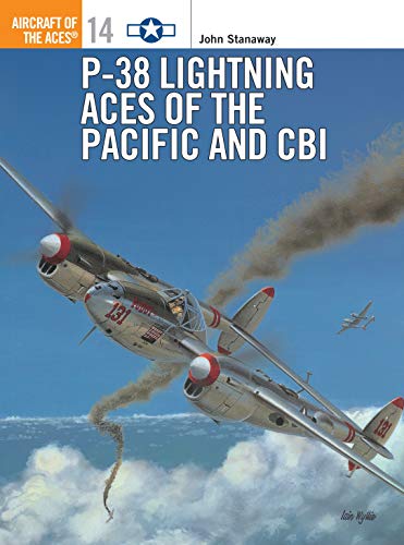 Beispielbild fr P-38 Lightning Aces of the Pacific and CBI (Osprey Aircraft of the Aces No 14) zum Verkauf von A Book By Its Cover