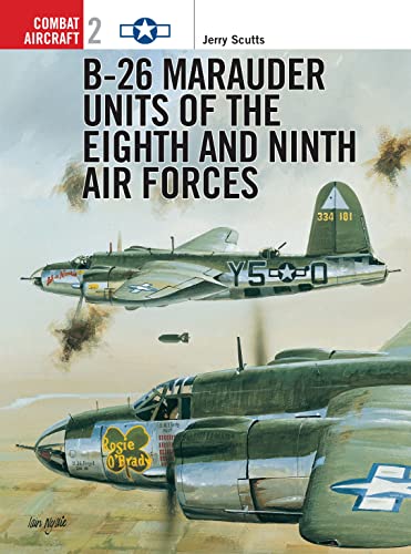 9781855326378: B-26 Marauder Units of the Eighth and Ninth Air Forces (Osprey Combat Aircraft 2)