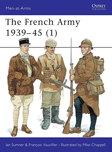 9781855326668: The French Army 1939-45 (1) : The Army of 1939-40 & Vichy France (Men-At-Arms Series, 315) (Men-at-Arms, 315)