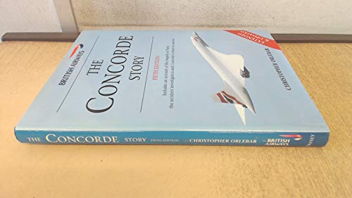 Stock image for The Concorde Story: 21 Years in Service (Osprey Civil Aircraft) for sale by ThriftBooks-Atlanta