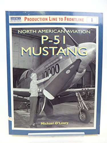 9781855327030: North American Aviation: P-51 Mustang: No. 1