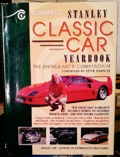Stock image for Stanley Classic Car Yearbook: 1998 for sale by Reuseabook