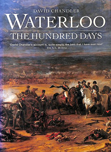 Beispielbild fr Waterloo: The Hundred Days zum Verkauf von WorldofBooks