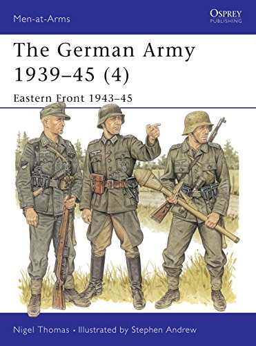 Imagen de archivo de The German Army 1939-45 (4): Eastern Front, 1943-45 a la venta por Kisselburg Military Books