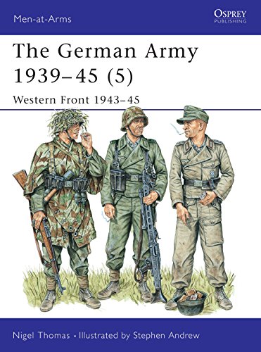 Beispielbild fr The German Army 1939-45 (5) Wester Front 1943-45 zum Verkauf von O+M GmbH Militr- Antiquariat