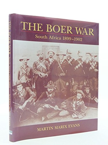 Beispielbild fr The Boer War: South Africa 1899 1902 zum Verkauf von ThriftBooks-Atlanta