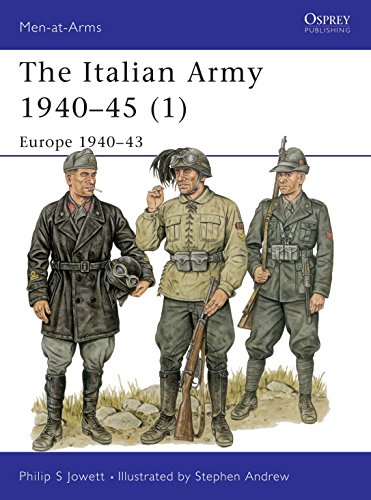 Beispielbild fr The Italian Army 1940-45. 1 Europe 1940-43 zum Verkauf von Blackwell's