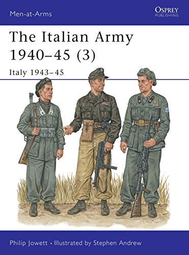 Imagen de archivo de The Italian Army 194045 (3): Italy 194345 (Men-at-Arms) a la venta por Goodwill Southern California