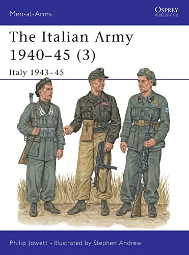 Stock image for The Italian Army 194045 (3): Italy 194345 (Men-at-Arms) for sale by Goodwill Southern California