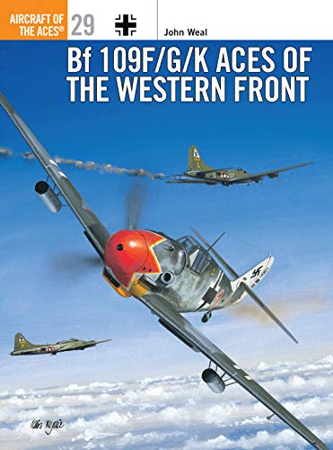 Beispielbild fr Bf 109F/G/K Aces of the Western Front zum Verkauf von Ramblin Rose Books