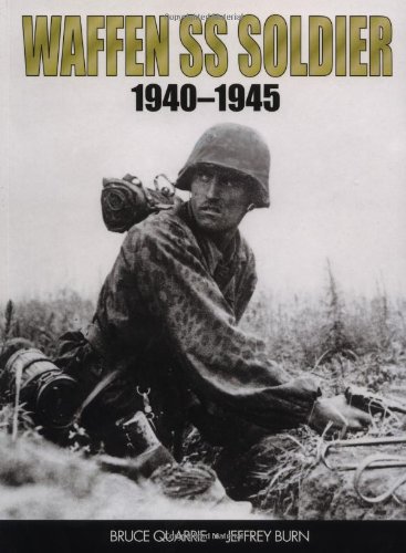 Beispielbild fr Waffen SS Soldier: 1940-1945 zum Verkauf von Powell's Bookstores Chicago, ABAA