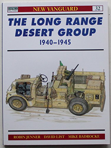 9781855329584: The Long Range Desert Group 1940-1945: No. 32 (New Vanguard)