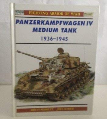 Imagen de archivo de Panzerkampfwagen IV Medium Tank 1936-1945 a la venta por Books From California