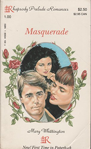 Stock image for Masquerade (Rhapsody Prelude Romances) for sale by Eatons Books and Crafts
