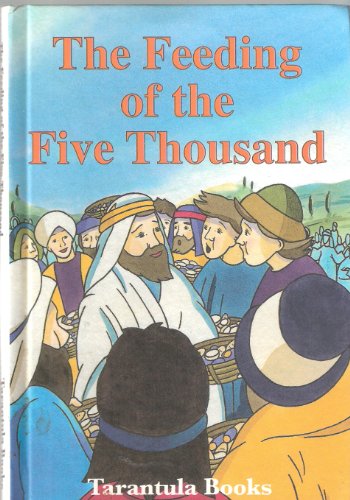 Beispielbild fr The Feeding of the Five Thousand zum Verkauf von WorldofBooks