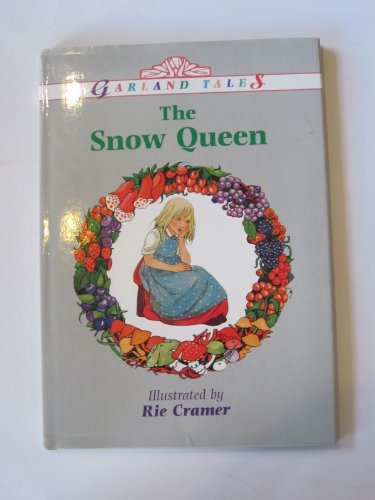 Imagen de archivo de The Snow Queen (Garland Tales) a la venta por Reuseabook