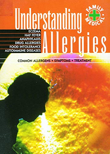 Beispielbild fr Understanding Allergies (Family medical) zum Verkauf von WorldofBooks