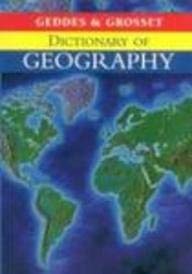 Imagen de archivo de Dictionary of Geography a la venta por Better World Books