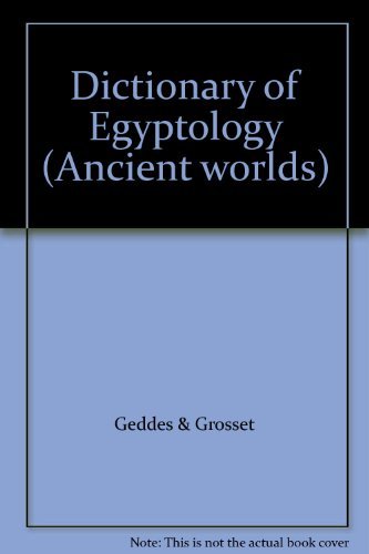 9781855343566: Dictionary of Egyptology (Ancient worlds)