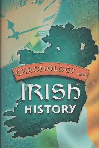 Beispielbild fr CHRONOLOGY OF IRISH HISTORY [Hardcover] zum Verkauf von ThriftBooks-Atlanta