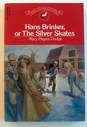 Beispielbild fr Hans Brinker, or, the Silver Skates (Riverdale classics) zum Verkauf von WorldofBooks