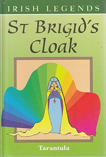 Stock image for St Brigid's Cloak for sale by WorldofBooks