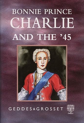 Stock image for Bonnie Prince Charlie and the '45 for sale by Better World Books Ltd
