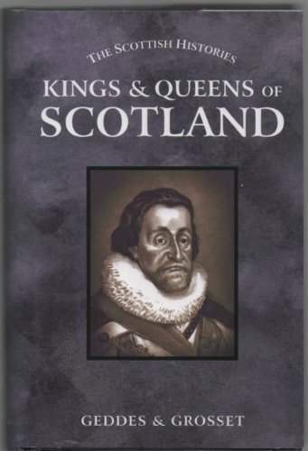 Imagen de archivo de Kings and Queens of Scotland a la venta por ThriftBooks-Atlanta