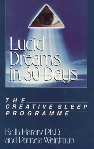 Imagen de archivo de Lucid Dreams in 30 Days: Creative Sleep Programme a la venta por AwesomeBooks